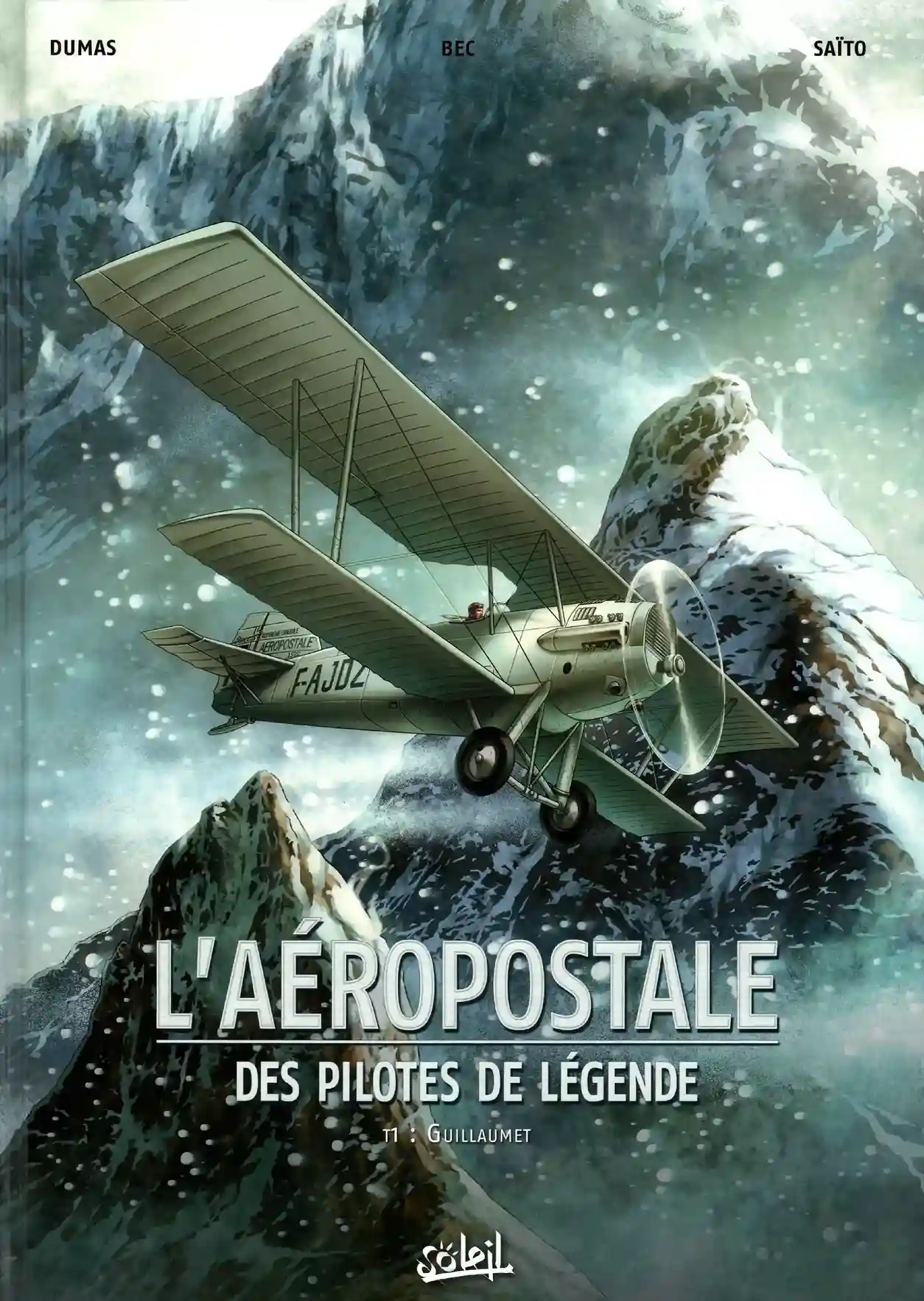 L’Aéropostale – Des Pilotes de Légende