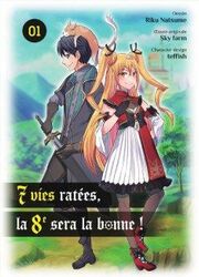 7 Vies Ratées, La 8e Sera La Bonne ! — scan VF