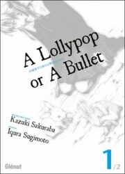 A Lollypop Or A Bullet — scan VF