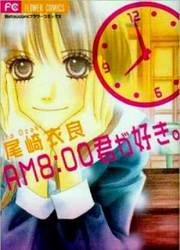 AM 8:00 Kimi Ga Suki — scan VF
