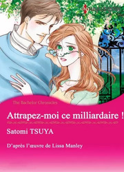 Attrapez-Moi Ce Milliardaire ! — scan VF