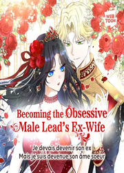 Becoming The Obsessive Male Lead's Ex-Wife — scan VF