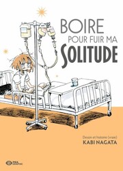 Boire Pour Fuir Ma Solitude — scan VF