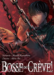 Bosse Ou Crève ! — scan VF