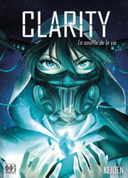 Clarity, Le Souffle De La Vie — scan VF