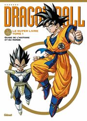 Dragon Ball – Le Super Livre — scan VF