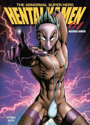 Hentai Kamen, The Abnormal Superhero — scan VF