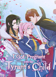 I Got Pregnant With The Tyrant's Child — scan VF