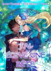 J'ai Élevé Une Bête — scan VF