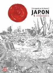 Japon 1 An Après - 8 Regards Sur Le Drame — scan VF