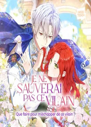 Je Ne Sauverai Pas Ce Vilain — scan VF