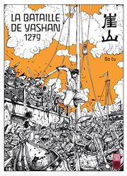 La Bataille De Yashan 1279 — scan VF