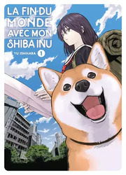 LA Fin Du Monde Avec Mon Shiba Inu — scan VF
