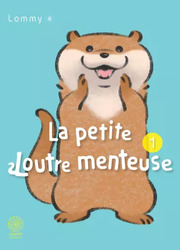 La Petite Loutre Menteuse — scan VF