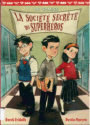 La Société Secrète Des Superhéros — scan VF