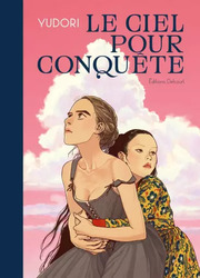 Le Ciel Pour Conquête — scan VF