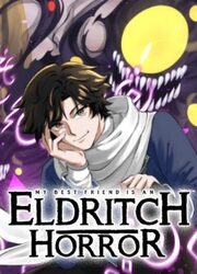 My Best Friend Is An Eldritch Horror — scan VF