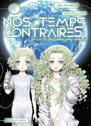 Nos Temps Contraires - Je Ne Te Laisserai Pas Mourir — scan VF