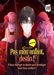 Pas Mon Enfant, Destin ! — scan VF