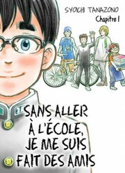 Sans Aller À L'École, Je Me Suis Fait Des Amis — scan VF