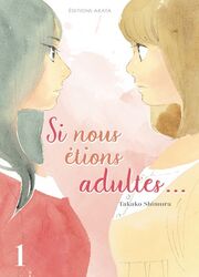 Si Nous Étions Adultes — scan VF
