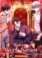 Sorry, But I’m Normal — scan VF