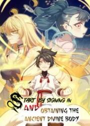 Start By Signing In And Obtaining The Ancient Divine Body — scan VF