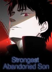 Strongest Abandoned Son — scan VF