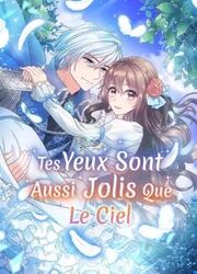 Tes Yeux Sont Aussi Jolis Que Le Ciel — scan VF