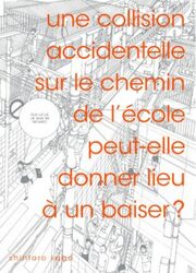 Une Collision Accidentelle Sur Le Chemin De L'école Peut-Elle Donner Lieu A Un Baiser ? — scan VF